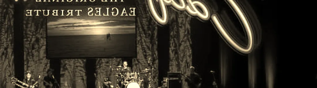 Hotel California - The Original Eagles Tribute